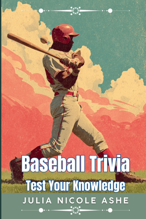 Kniha Baseball Julia Nicole Ashe