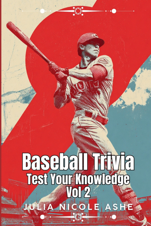 Kniha Baseball Trivia Julia Nicole Ashe