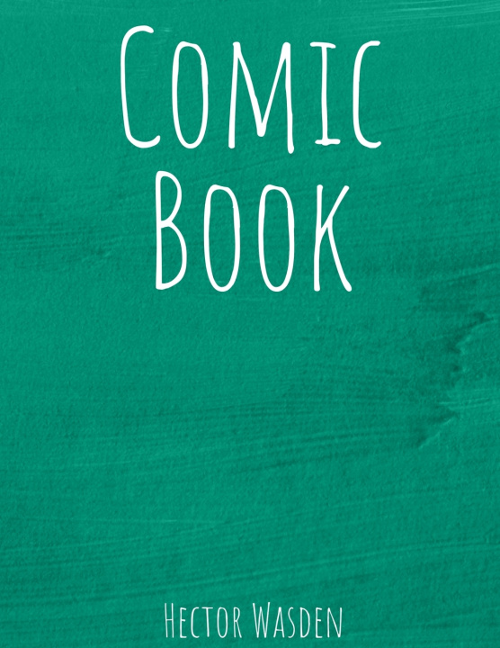 Knjiga Comic Book Miguel Wasden