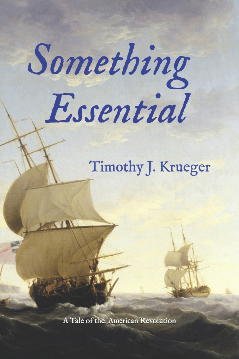 Knjiga Something Essential Timothy J. Krueger