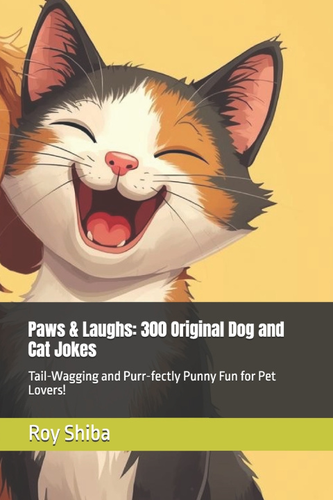 Kniha Paws & Laughs Roy Shiba