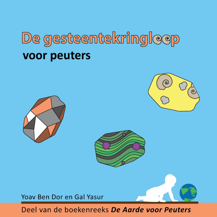 Kniha De gesteentekringloop voor peuters Gal Yasur