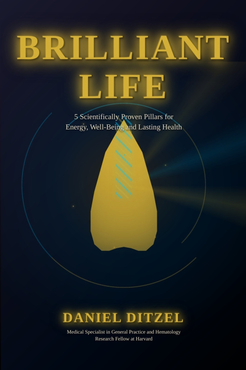 Kniha Brilliant Life Daniel Ditzel Santos