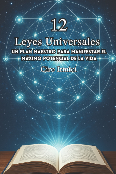 Knjiga Las 12 Leyes Universales Ciro Irmici