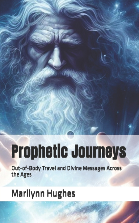 Kniha Prophetic Journeys Marilynn Hughes