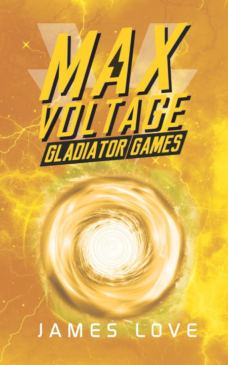 Kniha Max Voltage James Love