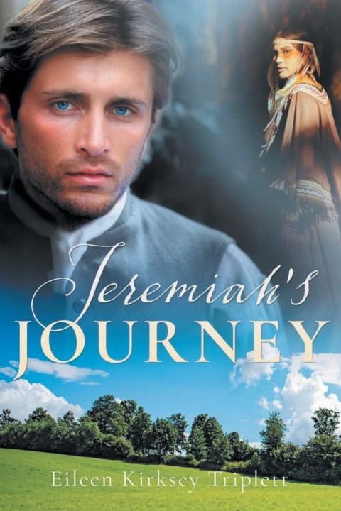 Knjiga Jeremiah's Journey Eileen Triplett