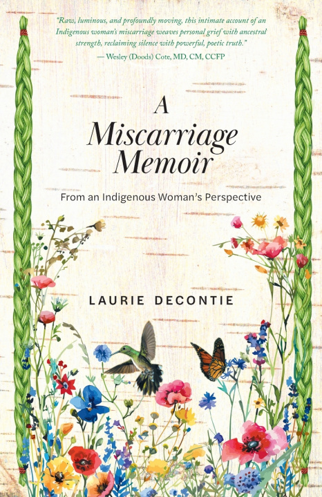 Βιβλίο A Miscarriage Memoir Laurie Decontie