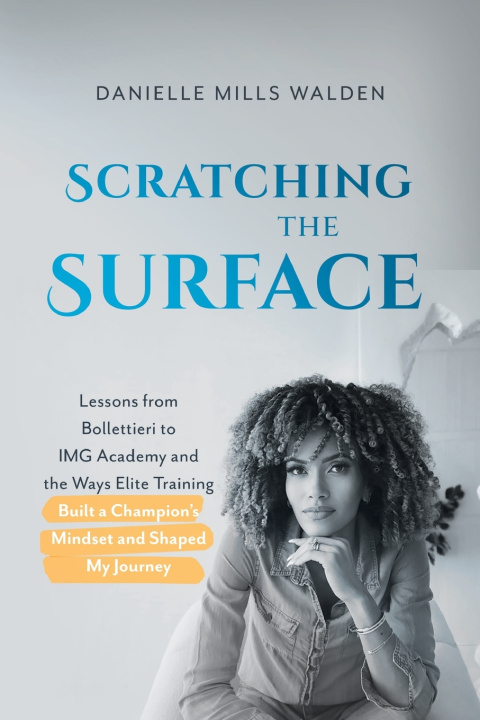 Kniha Scratching the Surface Danielle Mills Walden