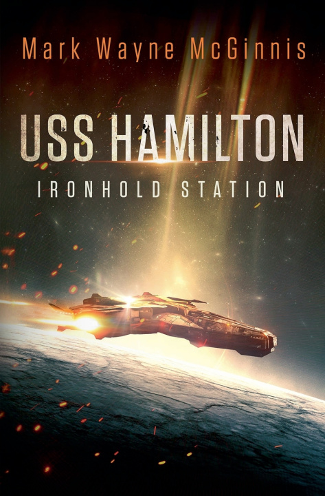 Kniha USS Hamilton Mark Wayne McGinnis