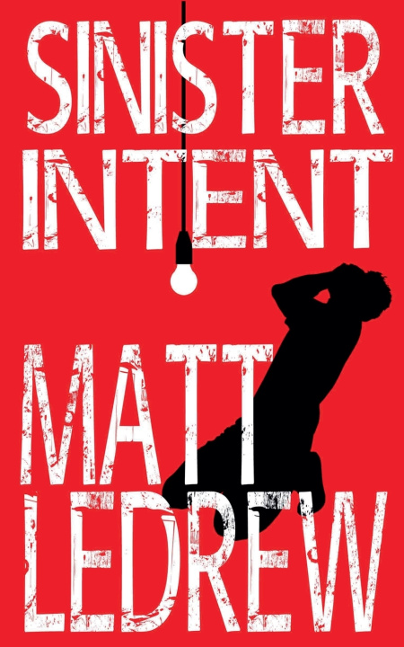 Kniha Sinister Intent Matthew LeDrew