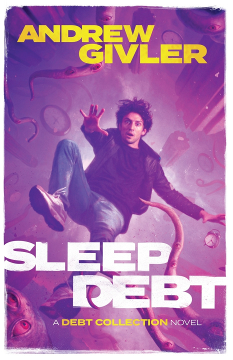 Knjiga Sleep Debt Andrew Givler