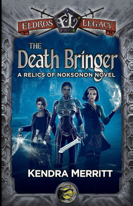Kniha The Death Bringer Kendra Merritt