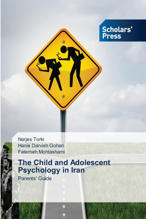 Kniha The Child and Adolescent Psychology in Iran Narjes Torki