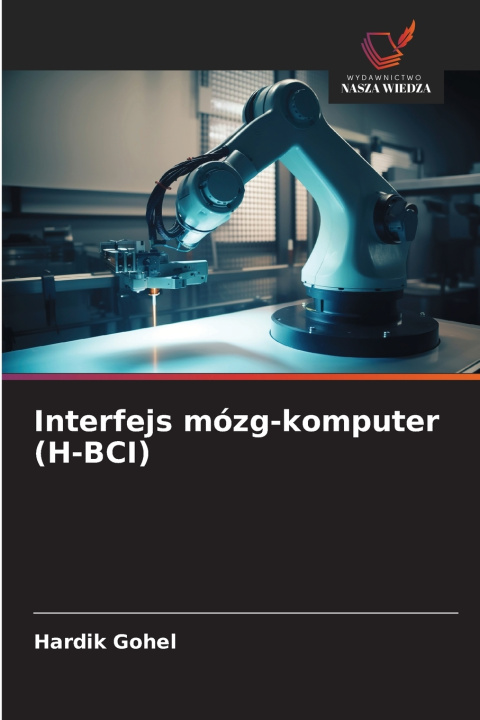 Kniha Interfejs mózg-komputer (H-BCI) Hardik Gohel