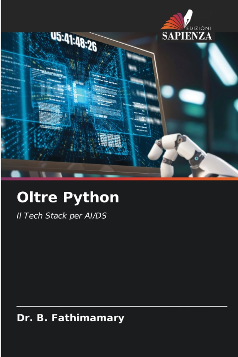 Könyv Oltre Python Dr. B. Fathimamary