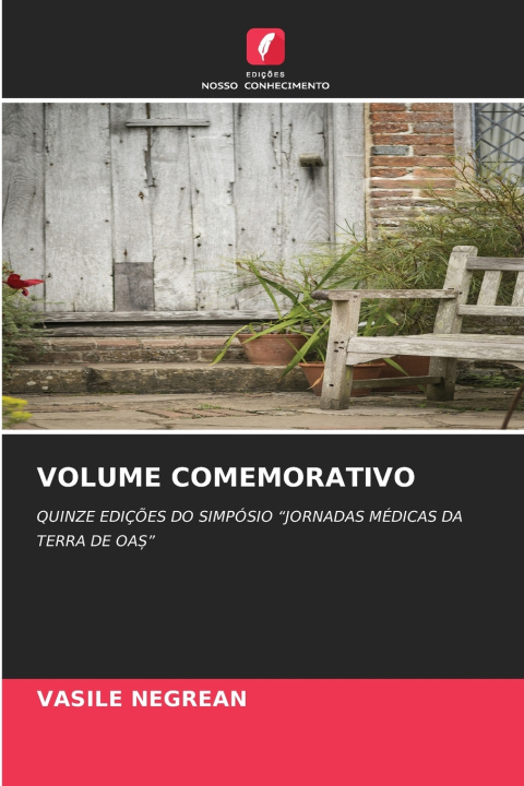 Könyv VOLUME COMEMORATIVO VASILE NEGREAN