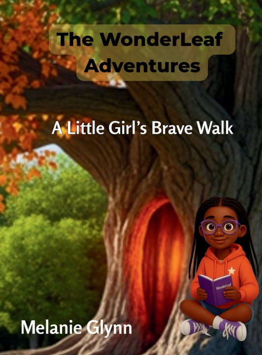 Kniha The WonderLeaf Adventures Melanie Glynn