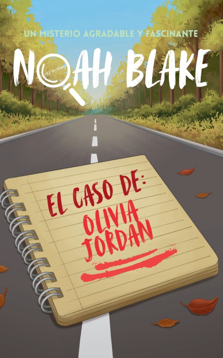 Kniha El caso de Olivia Jordan Noah Blake