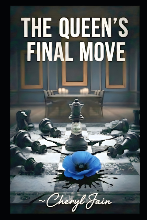 Kniha The Queen's Final Move Cheryl Jain