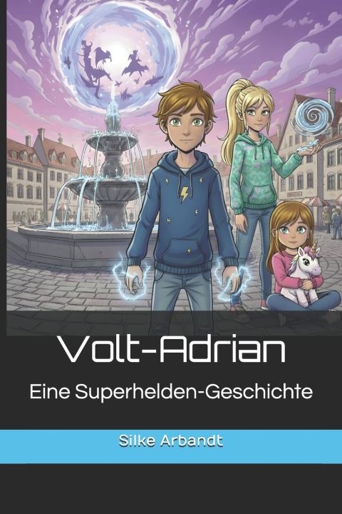 Kniha Volt-Adrian Silke Arbandt