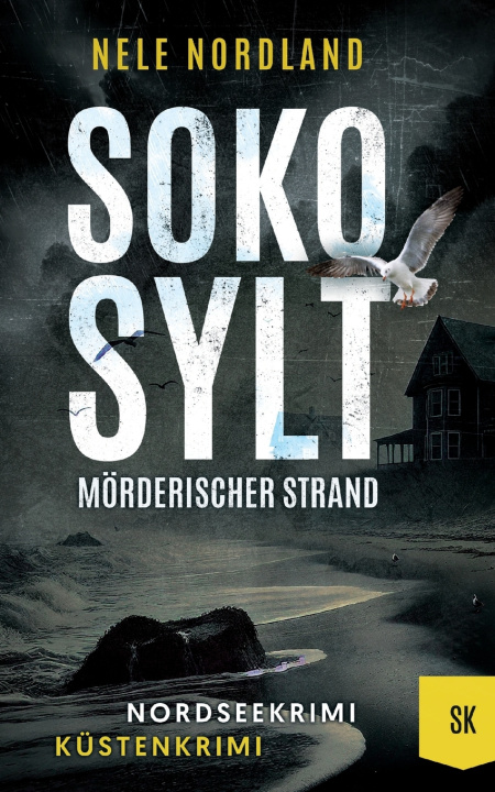 Książka SOKO SYLT - Mörderischer Strand Nele Nordland