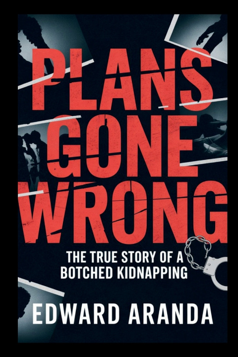 Knjiga PLANS GONE WRONG Edward Aranda