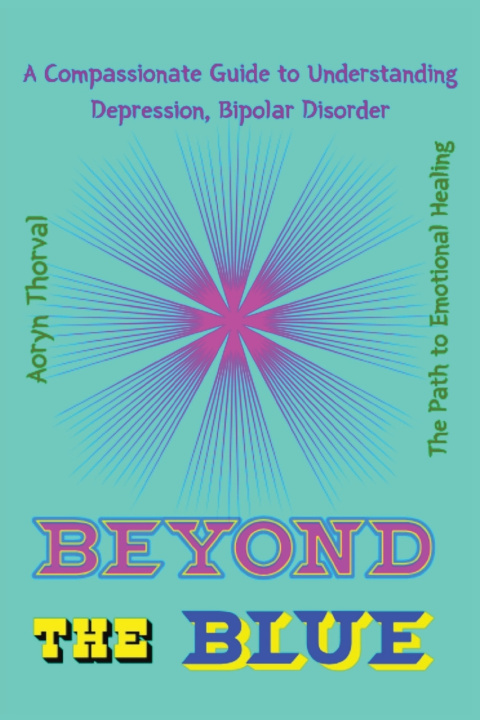 Buch BEYOND THE BLUE Aoryn Thorval