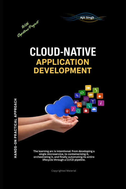 Kniha Cloud-Native Application Development Ajit Singh
