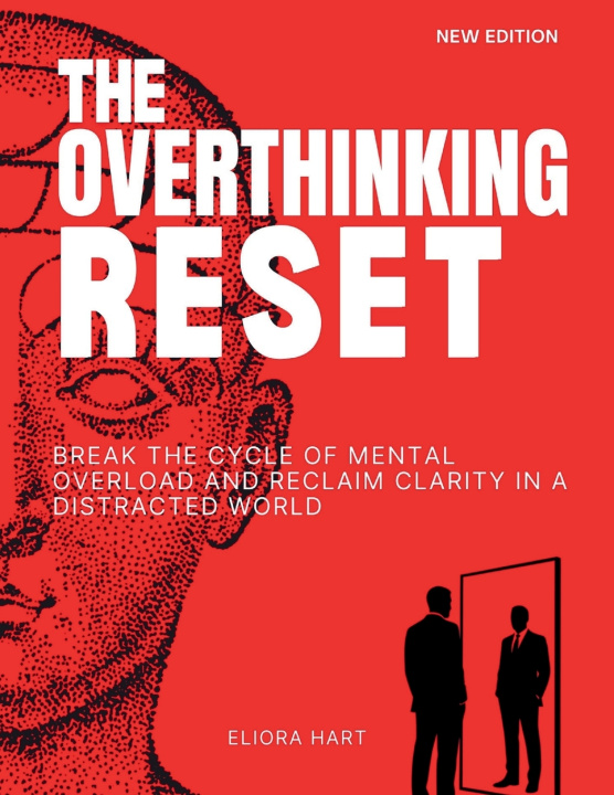 Kniha THE OVERTHINKING RESET Eliora Hart
