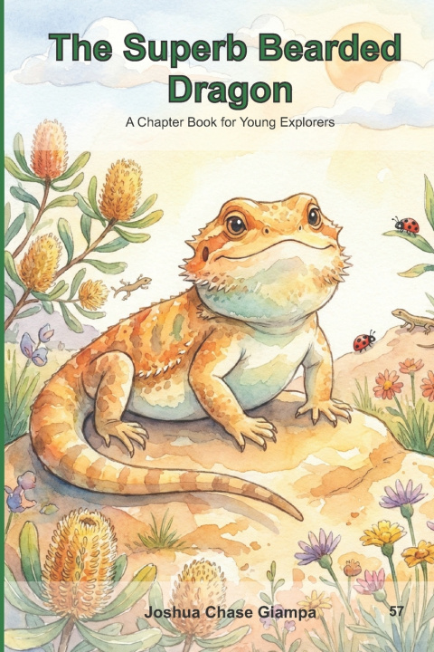 Kniha The Superb Bearded Dragon Joshua Chase Giampa