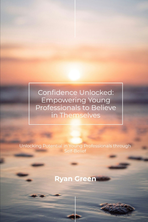 Kniha Confidence Unlocked Ryan Green