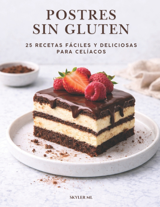 Kniha POSTRES SIN GLUTEN Skyler ml