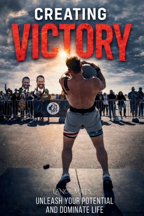 Kniha Creating Victory Lance Miles