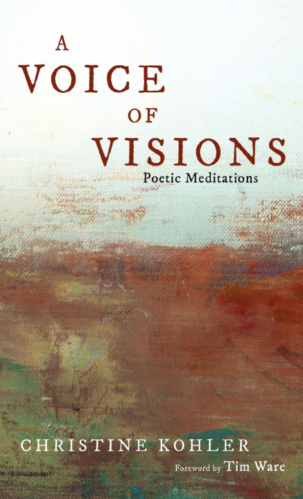 Knjiga A Voice of Visions Christine Kohler