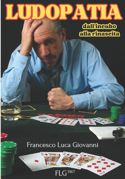 Kniha LUDOPATIA Francesco Luca Giovanni
