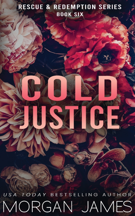 Kniha Cold Justice Morgan James