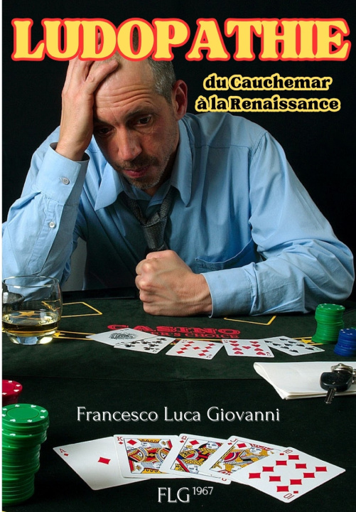 Kniha LUDOPATHIE Francesco Luca Giovanni