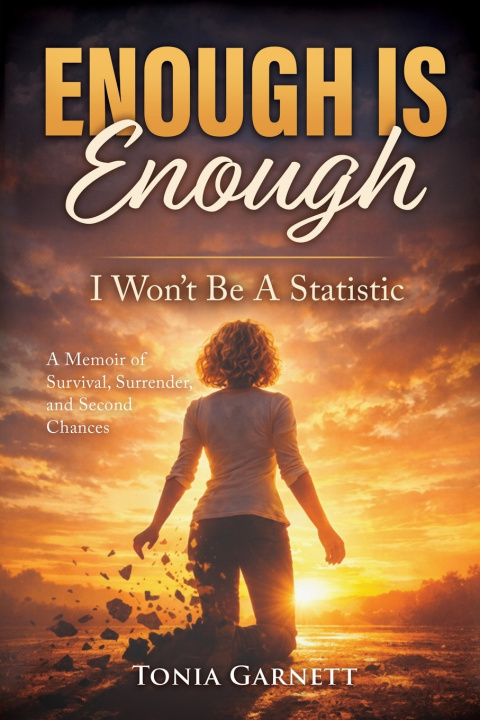 Kniha Enough Is Enough Tonia Garnett