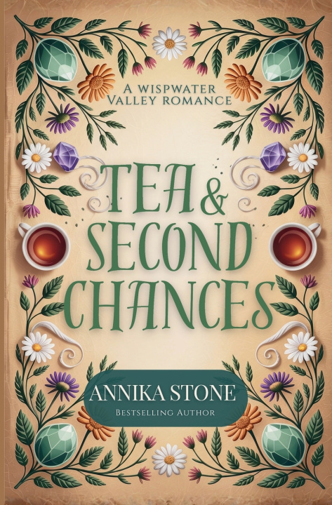 Kniha Tea & Second Chances Annika Stone