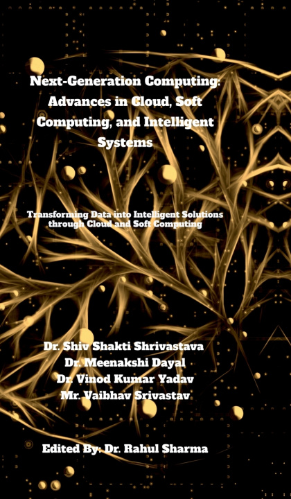Könyv Next-Generation Computing Dr. Shiv Shakti Shrivastava
