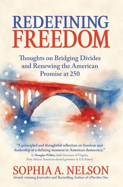Kniha Redefining Freedom A Nelson
