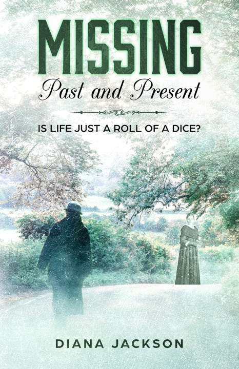 Kniha MISSING Past and Present Diana Jackson