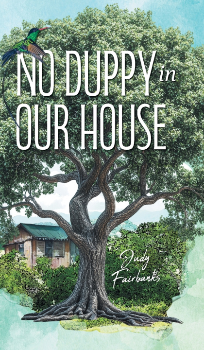 Kniha No Duppy in Our House Judy Fairbanks