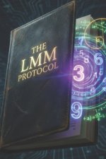 The LMM Protocol