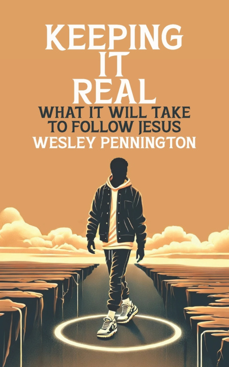 Kniha Keeping It Real Wesley Pennington