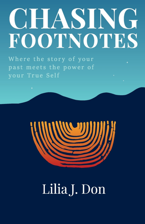 Könyv CHASING FOOTNOTES Lilia J. Don