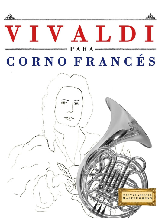 Kniha Vivaldi para Corno Francés E.C. Masterworks