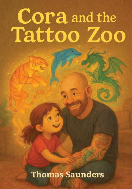Knjiga Cora and the Tattoo Zoo Thomas Saunders