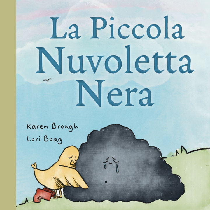 Knjiga La Piccola Nuvoletta Nera Karen Brough